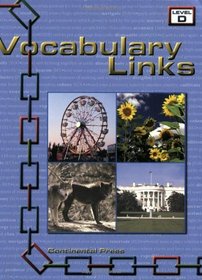 Vocabulary Workbook: Vocabulary Links, Level D - 4th Grade