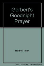 Gerbert's Goodnight Prayer Book