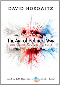 The Art of Political War and Other Radical Pursuits (Library