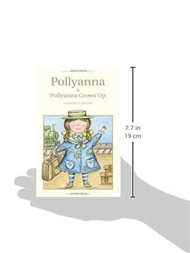 Pollyanna & Pollyanna Grows Up (Wordsworth Classics)