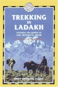 Trekking in Ladakh, 3rd : India Trekking Guides