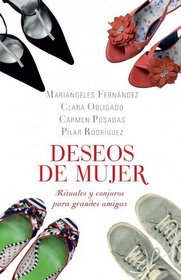 Deseos de mujer/ Wishes of Women (Spanish Edition)