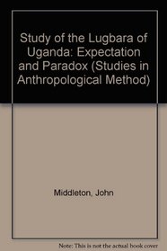 The Lugbara of Uganda (Hrw Books)