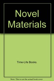 Novel Materials