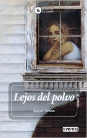 Lejos Del Polvo/Out of the Dust (Spanish Edition)