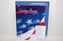 Creating America A History of the United States In-Depth Resources Unit 9 Tensions at Home and Abroad