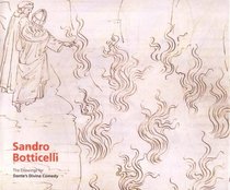 Sandro Botticelli: The Drawings for Dante's 