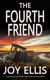 The Fourth Friend (Jackman & Evans, Bk 3)