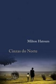 Cinzas Do Norte (Portuguese Edition)