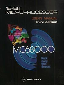 M68000 Sixteen Bit Microprocessor User's Manual