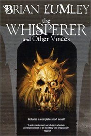 The Whisperer and Other Voices