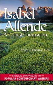 Isabel Allende : A Critical Companion (Critical Companions to Popular Contemporary Writers)
