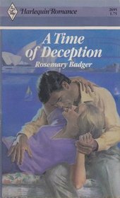 A Time of Deception (Harlequin Romance, No 2695)