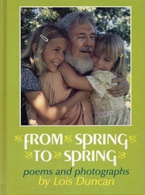 From Spring to Spring: Poems and Photographs