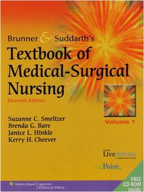 Brunner and Suddarth's Textbook of Medical-Surgical Nursing (2 Volume Set)