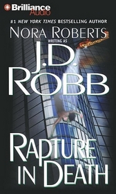 Rapture in Death (In Death, Bk 4) ((Audio CD) (Abridged)