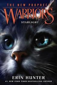 Starlight (Warriors: The New Prophecy, Bk 4)