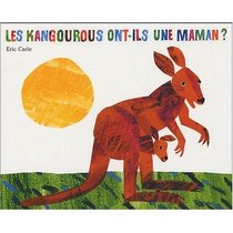 Kangourous Ont-ils Une Maman? (French Edition)