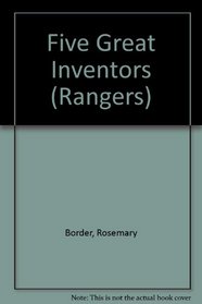 Five Great Inventors (Rangers)