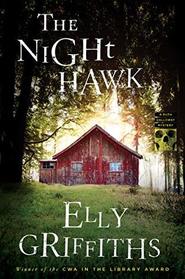 The Night Hawks (Ruth Galloway, Bk 13)