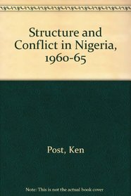 Structure and conflict in Nigeria, 1960-1966