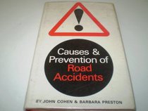 Causes and Prevention of Road Accidents