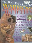Best Tales Told:Warriors/Witch (The Best Tales Ever Told)