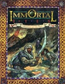 Immortal Eyes: Shadows on the Hill (Immortal Eyes)