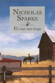 El viaje mas largo (Spanish Edition)