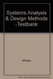 Systems Analysis & Design Methods -Testbank