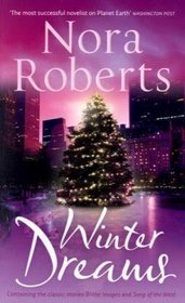 Winter Dreams: WITH Blithe Image AND Song of the West (Mills and Boon Single Titles)