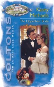 The Hopechest Bride (Coltons, Bk 13)