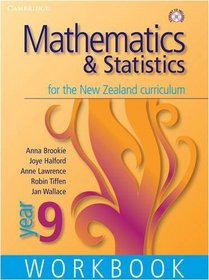 Mathematics and Statistics for the New Zealand Curriculum Year 9 Workbook and Student CD-Rom Workbook and Student CD-ROM: Homework Book Year 9 (Essential Mathematics)