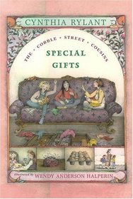 Special Gifts (Cobble Street Cousins, Bk 3) (Ready-for-Chapters)