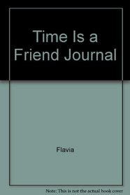 Time Is a Friend Journal