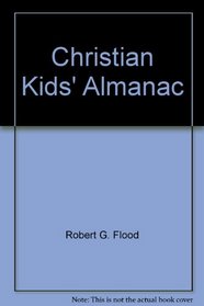 The Christian Kids Almanac