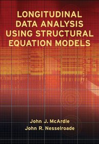 Longitudinal Data Analysis Using Structural Equation Models