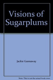 Visons of Sugarplums