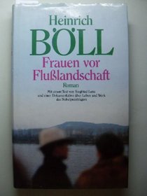 Frauen vor Flusslandschaft: Roman in Dialogen und Selbstgesprachen (German Edition)