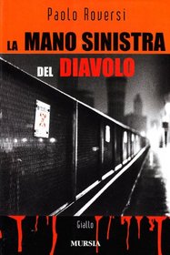 La mano sinistra del diavolo
