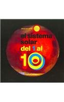 El sistema solar del 1 al 10/ Solar System From 1 to 10 (Ciencia Para Contar) (Spanish Edition)