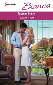 Escrito En El Alma: (Written in the Soul) (Spanish Edition)