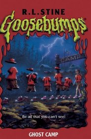 Ghost Camp (Turtleback School & Library Binding Edition) (Goosebumps)