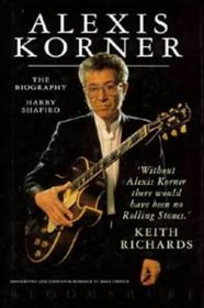 Alexis Korner: Blues Is Where You Hear It