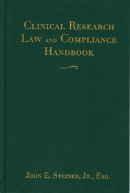 Handbook of Clinical Research Law and Compliance