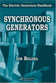 Synchronous Generators (Electric Power Engineering Series)