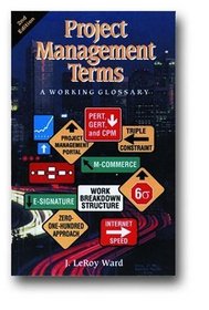 Project Management Terms: A Working Glossary