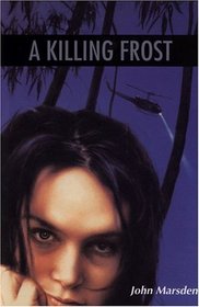 A Killing Frost (Tomorrow, Bk 3)