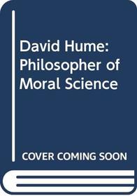 David Hume, Philosopher of Moral Science