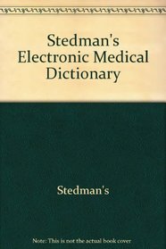 Stedman's Electronic Medical Dictionary, Version 8.0